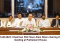 Islamabad 15.06.2023: Chairman PAC Noor Alam Khan chairing the committee meeting at Parliament House.