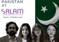 Pakistani Youth Delegation Heading to Azerbaijan for Salam International Youth Film Festival